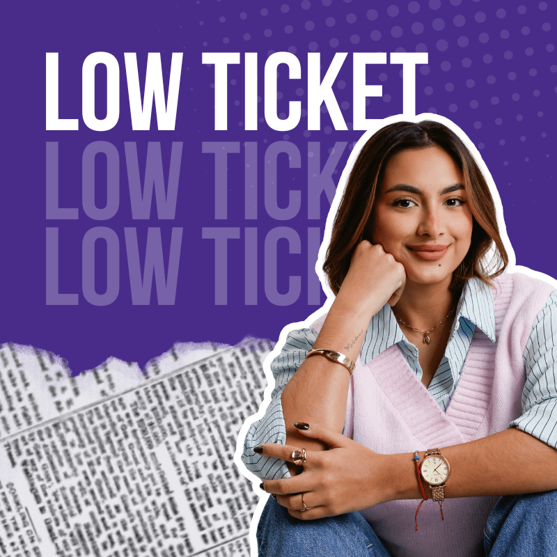 Low Ticket